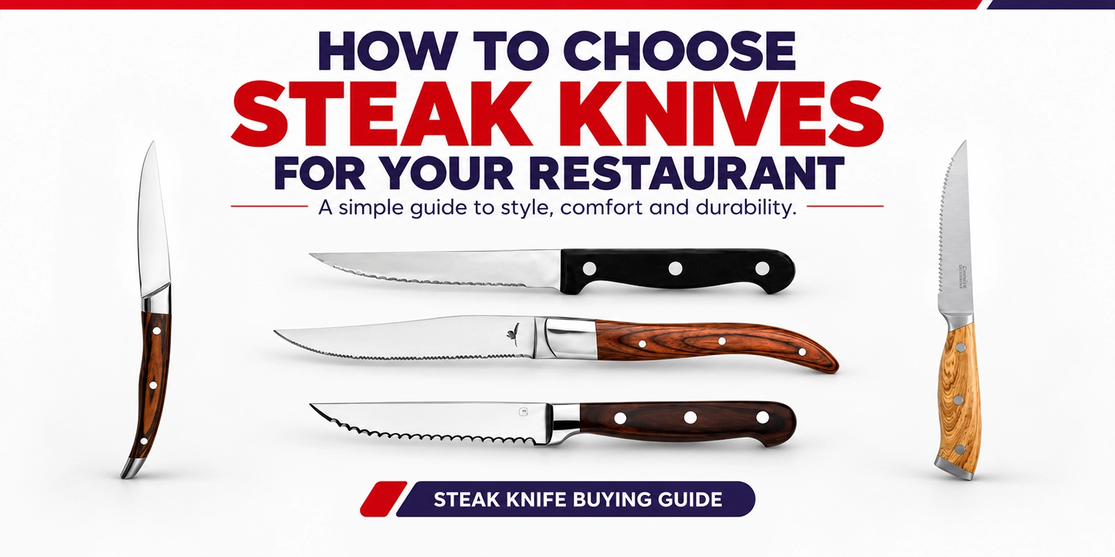 How to Choose Steak Knives for Your Restaurant