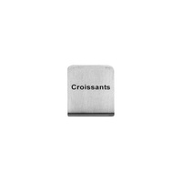 Croissants Buffet Sign 50x40mm - 18/8 - Stainless Steel  - 57700-28