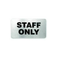 Staff Only Wall Sign - Adhesive Back 110x60mm Stainless Steel - 57782
