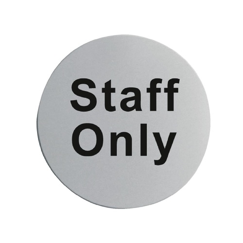 Vogue Stainless Steel Staff Only Door Sign 75mm - U060