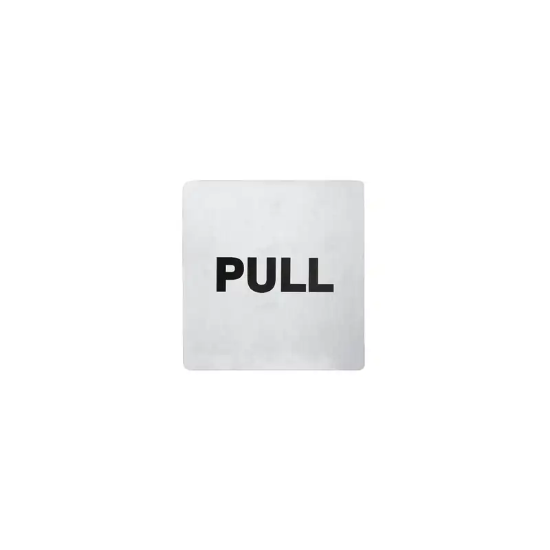 Chef Inox Stainless Steel Wall Sign "Pull" 110x110mm (Pack of 10)
